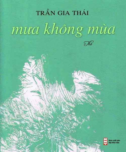 Bìa tập thơ "Mưa không mùa" của Trần Gia Thái