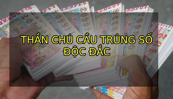 thần chú cầu trúng số độc đắc