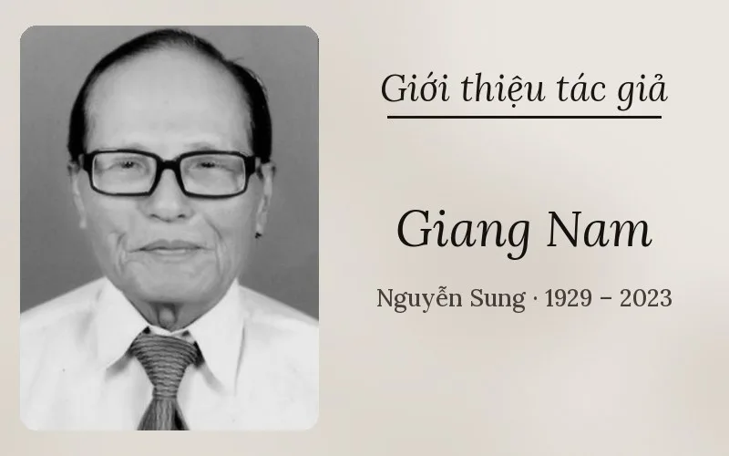 Tác giả Giang Nam (Nguyễn Sung)