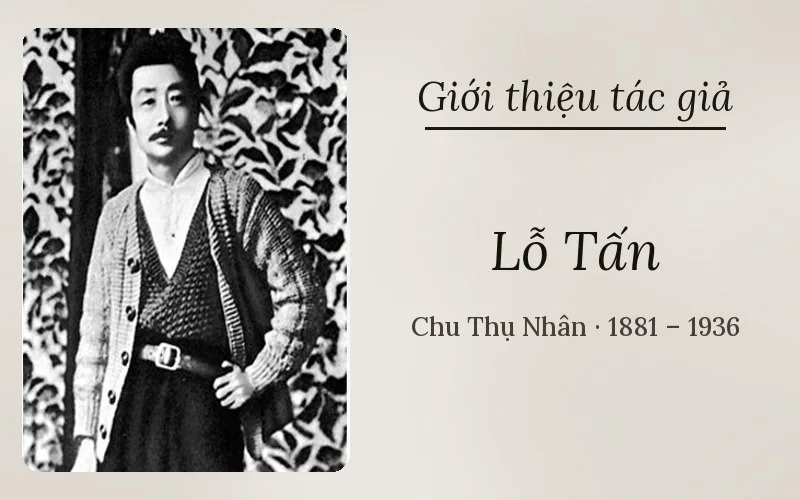 Tác giả Lỗ Tấn