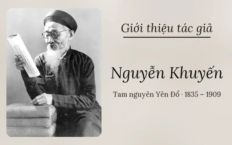 Tác giả Nguyễn Khuyến (Tam nguyên Yên Đổ)