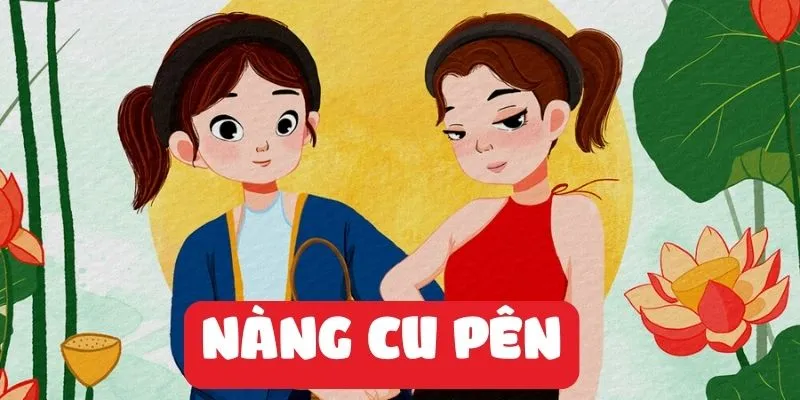 Nàng cu Pên