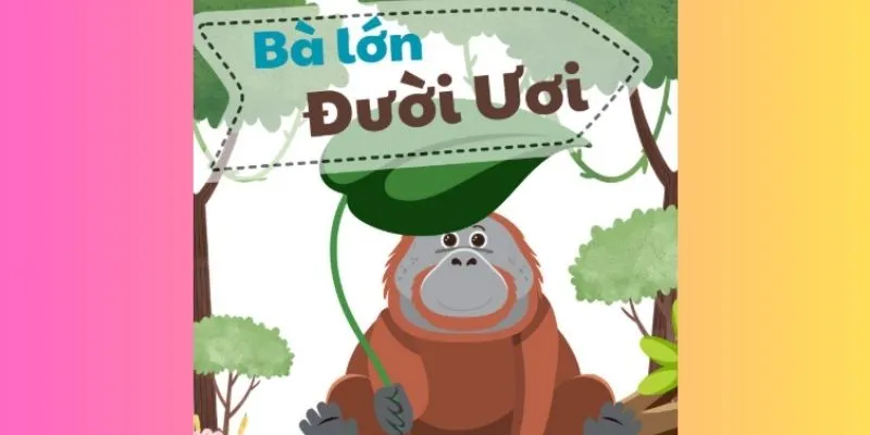 bà lớn đười ươi