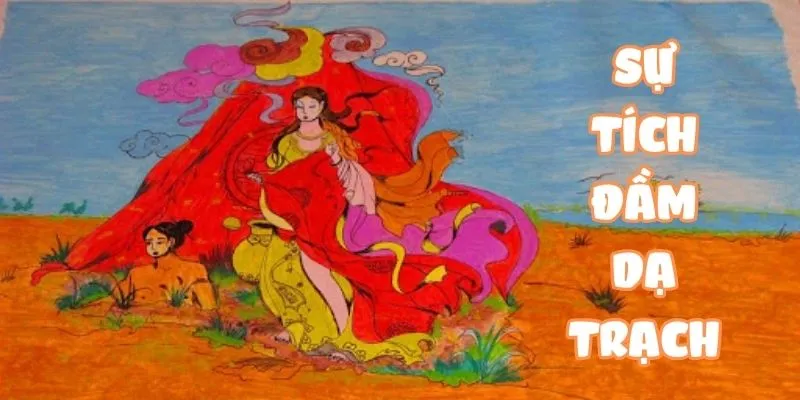 Sự tích đầm Dạ Trạch