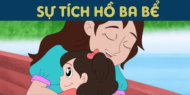 sự tích hồ ba bể