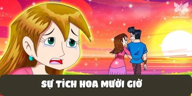 Sự tích hoa mười giờ