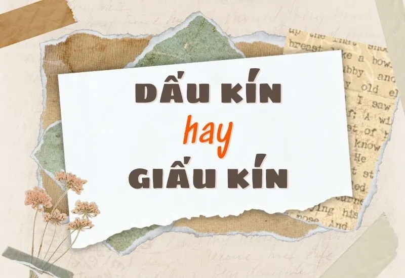 Dấu kín hay giấu kín