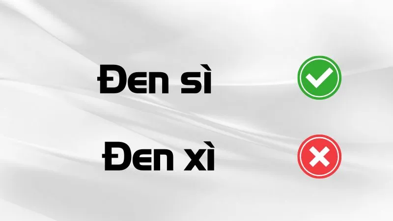 Đen xì hay đen sì