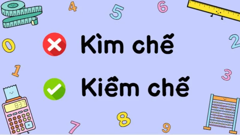 kìm chế hay kiềm chế