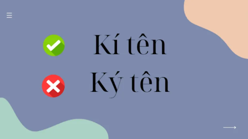 ký tên hay kí tên