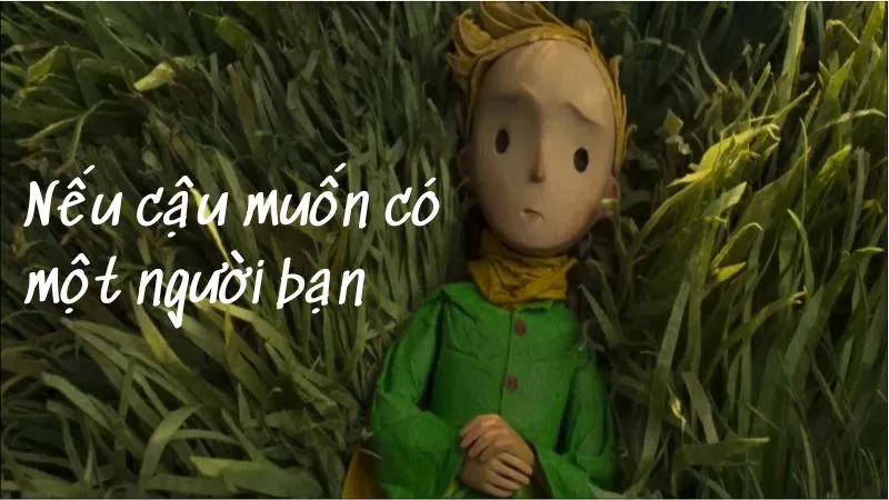 Phan tích nhân vật hoàng tử bé trong đoạn trích Nếu cậu muốn có một người bạn