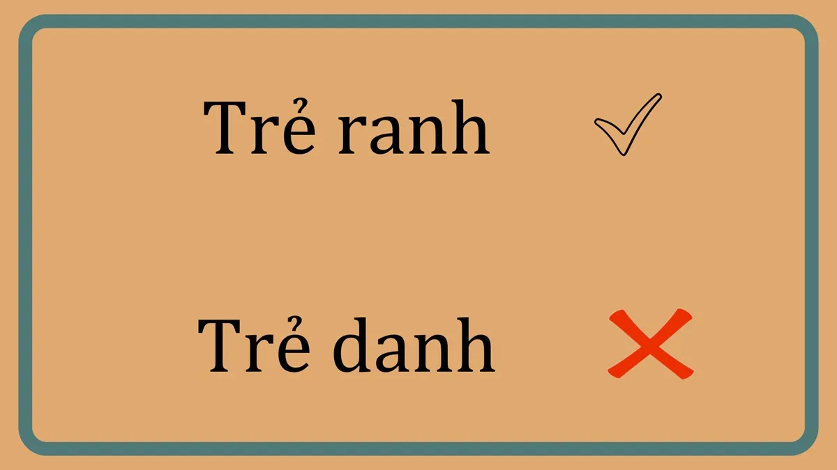 Trẻ danh hay trẻ ranh