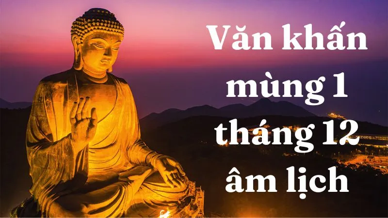 văn khấn mùng 1 tháng 12