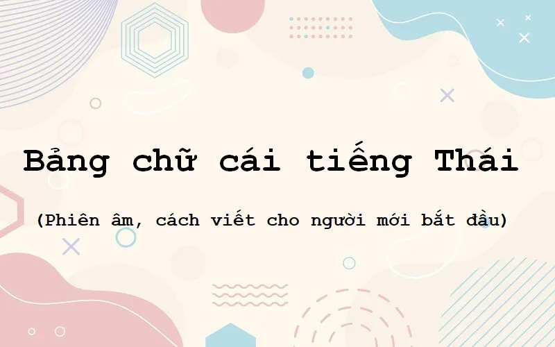 Bảng chữ cái tiếng Thái