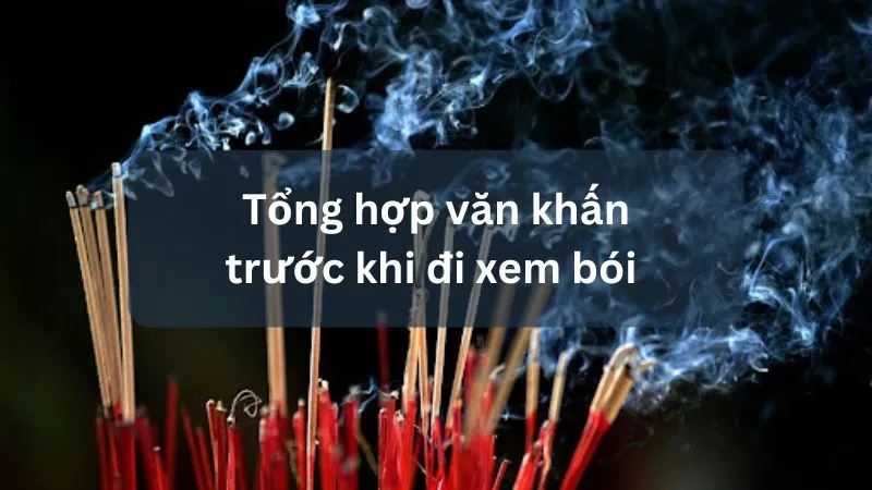 khấn gì trước khi đi xem bói