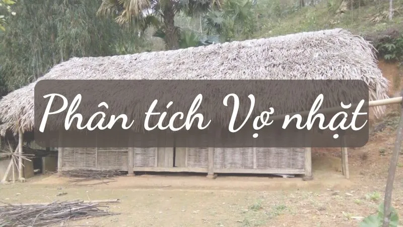 phân tích bài Vợ nhặt