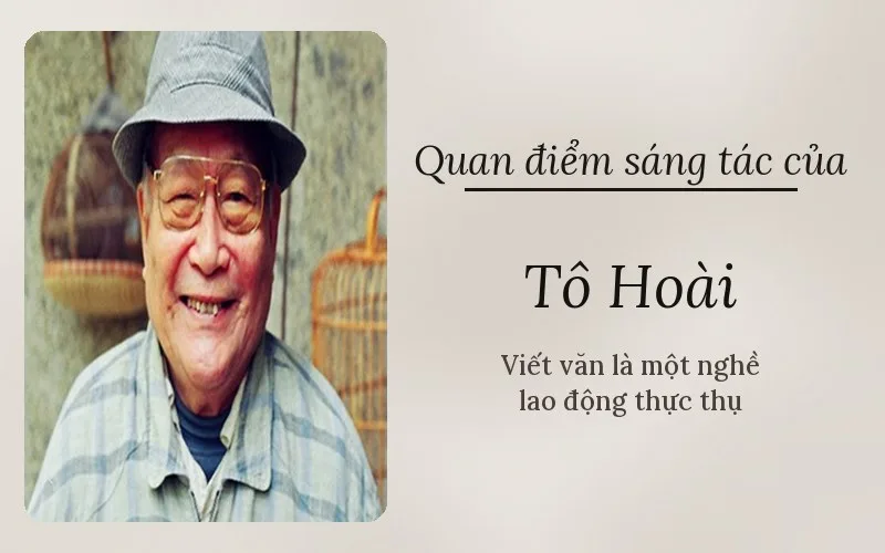 Quan điểm sáng tác của Tô Hoài