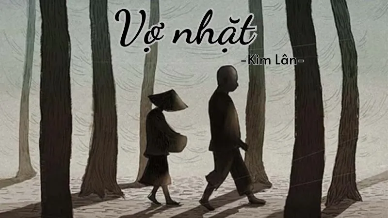 Soạn bài Vợ nhặt lớp 11