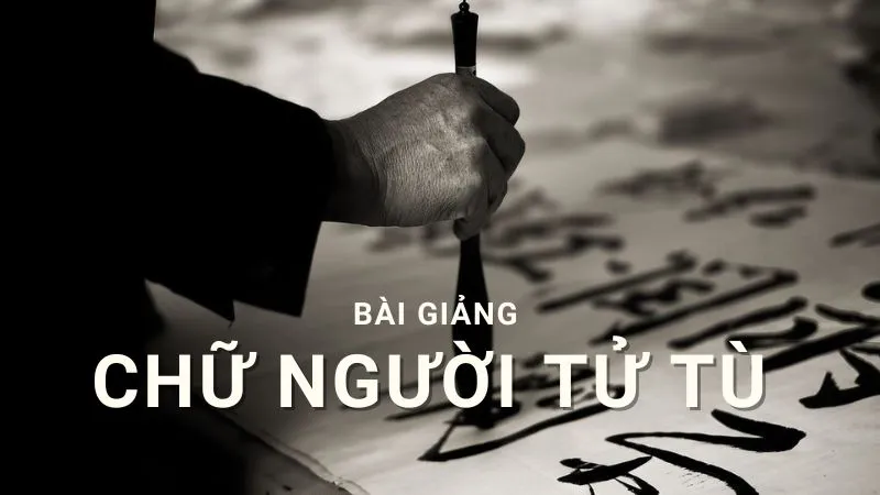 giáo án bài chữ người tử tù