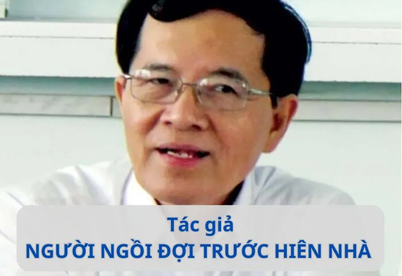 Người ngồi đợi trước hiên nhà soạn