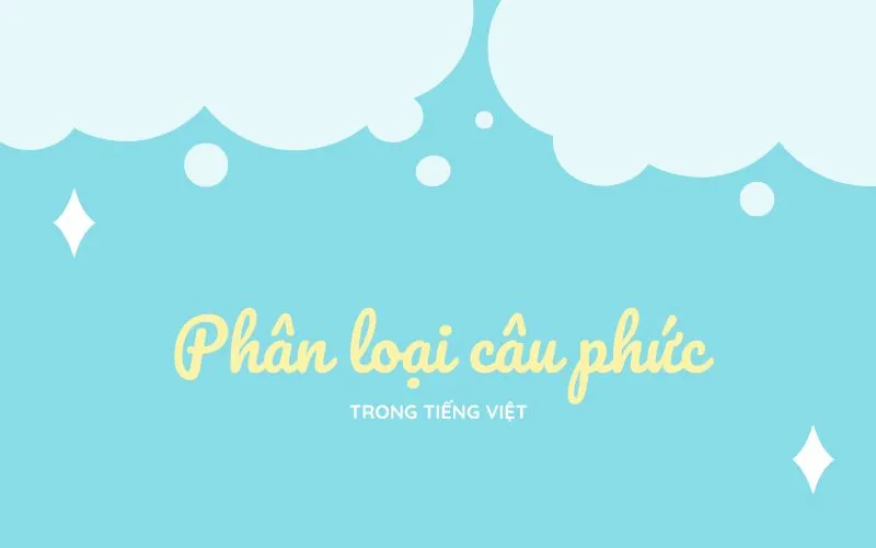 Câu phức trong tiếng Việt