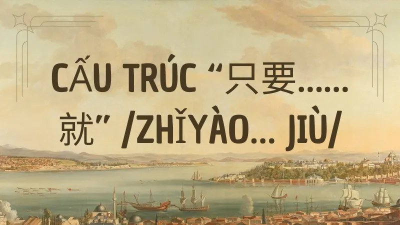 cấu trúc câu trong tiếng trung