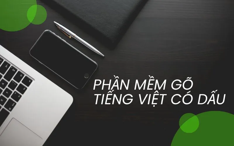 Phần mềm gõ tiếng Việt