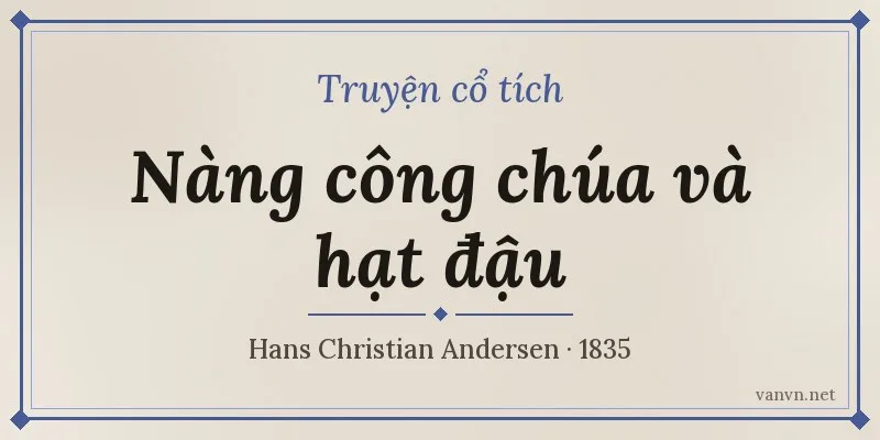 truyện nàng công chúa và hạt đậu