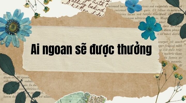 Bài 1: Ai ngoan sẽ được thưởng | Tiếng Việt lớp 2 Chân trời sáng tạo
