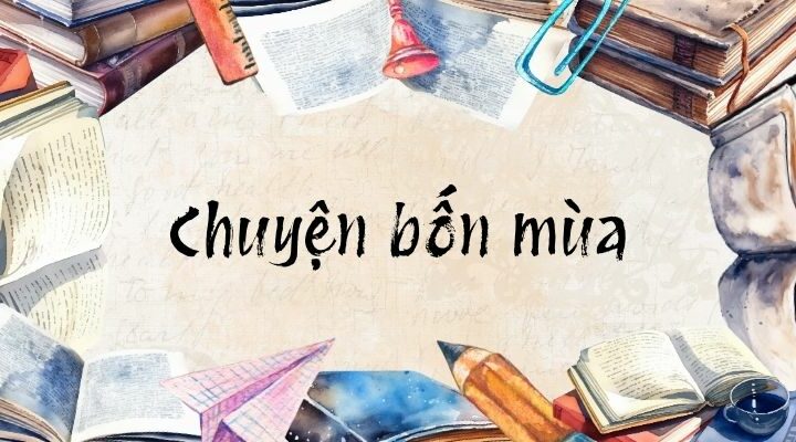 Bài 1: Chuyện bốn mùa | Tiếng Việt lớp 2 Chân trời sáng tạo