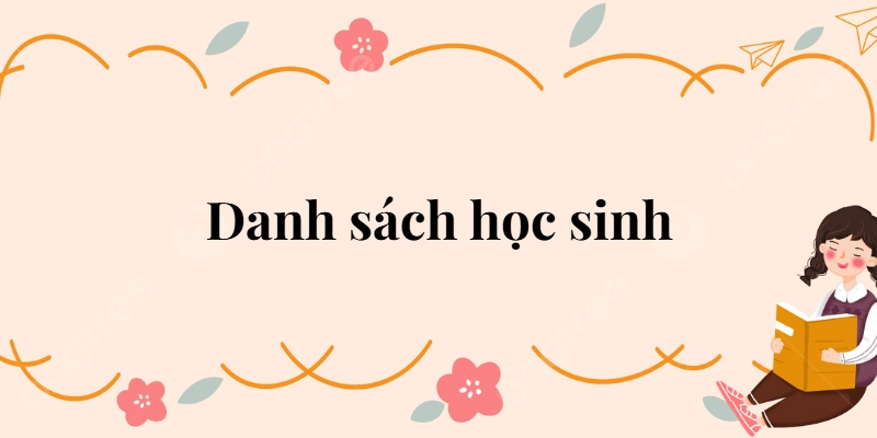 Bài 12: Danh sách học sinh Tiếng Việt lớp 2 Kết nối tri thức