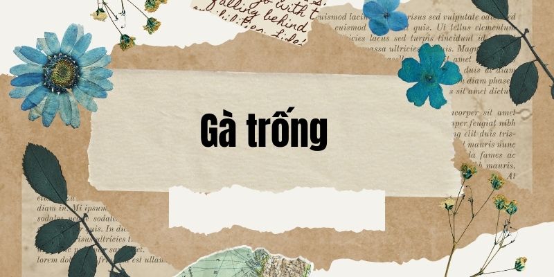 Bài thơ gà trống (Bùi Đức Khiêm)