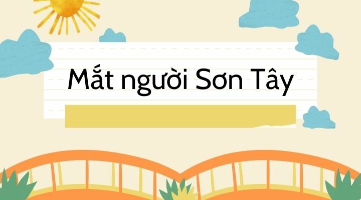 Đôi mắt người sơn tây (Quang Dũng)