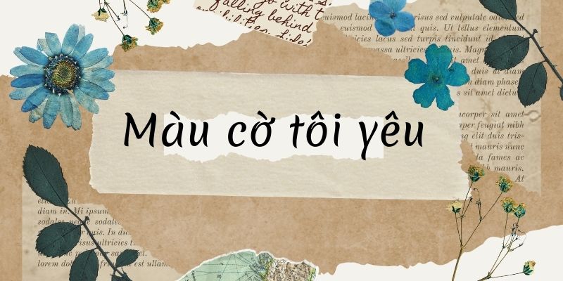 Bài thơ Màu cờ tôi yêu (Diệp Minh Tuyền)