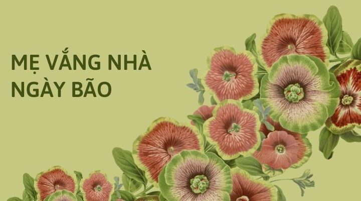 Mẹ vắng nhà ngày bão (Đặng Hiển)