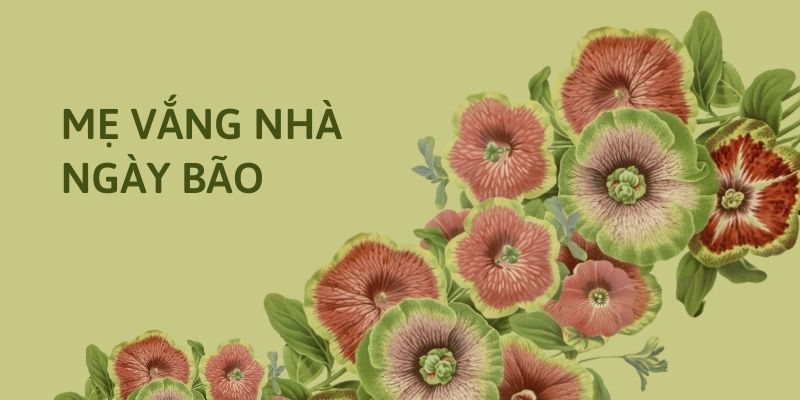 Mẹ vắng nhà ngày bão (Đặng Hiển)