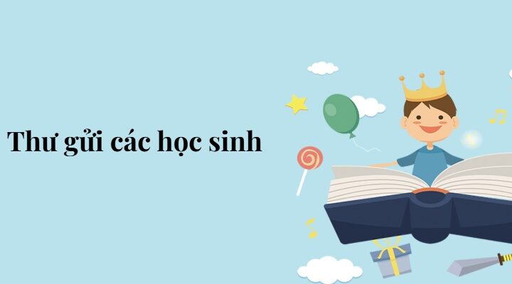 Bài 2: Thư gửi các học sinh – Tiếng Việt lớp 5 Chân trời sáng tạo