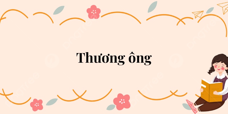 Bài 30: Thương ông Tiếng Việt lớp 2 Kết nối tri thức