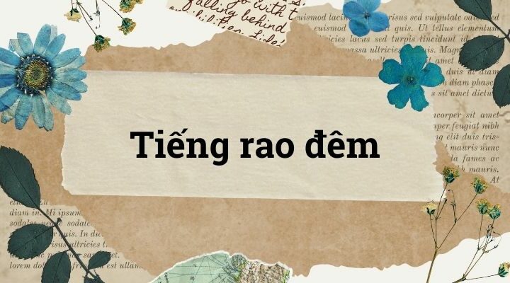 Bài 1: Tiếng rao đêm – Tiếng Việt lớp 5 Chân trời sáng tạo