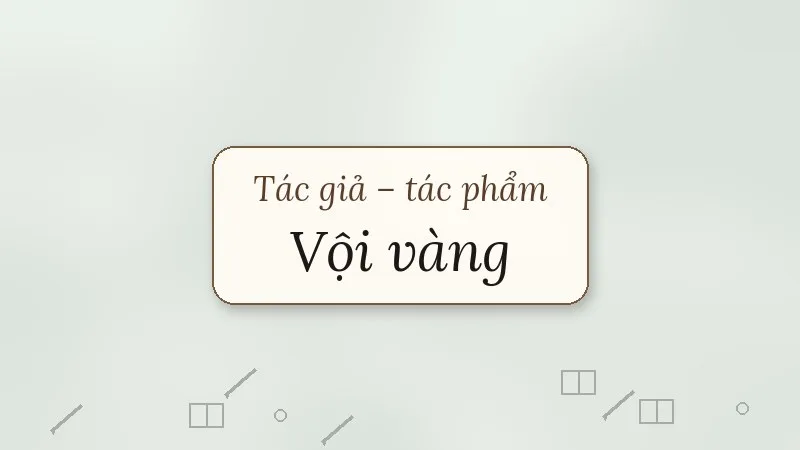 vội vàng xuân diệu