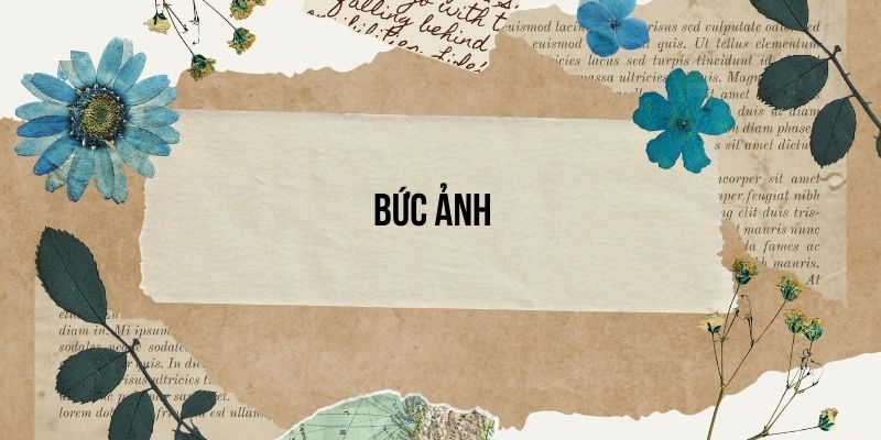 Bức ảnh lớp 4 (trang 57, 58) – Cánh diều