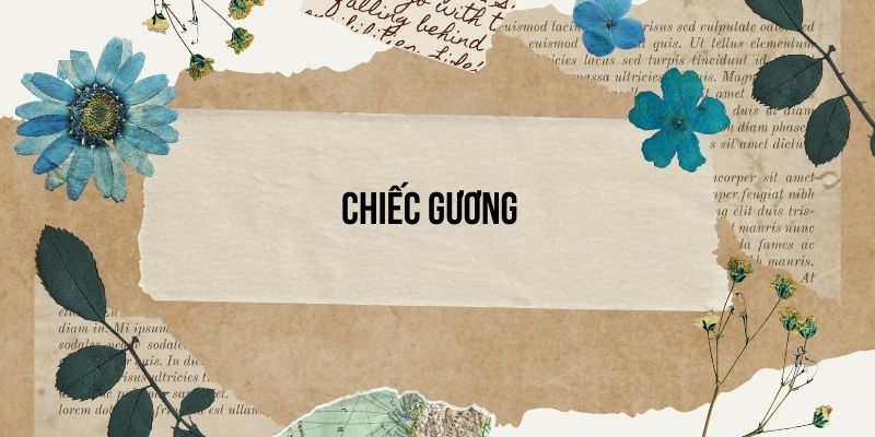 Chiếc gương trang 83, 84 Tiếng Việt lớp 3 Tập 1 Cánh diều