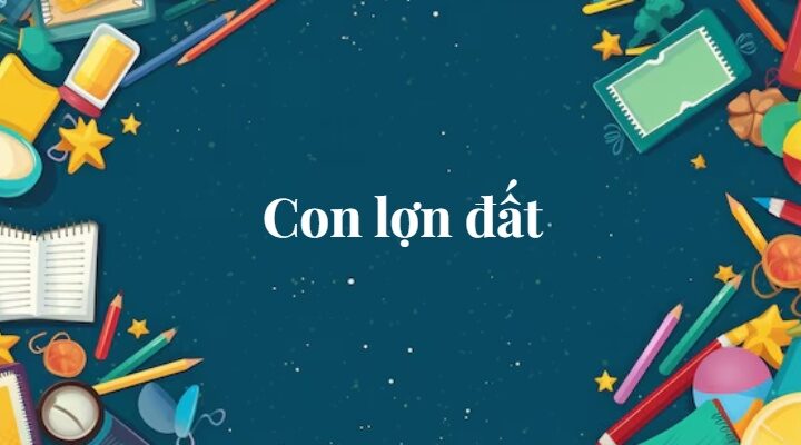 Bài 4: Con lợn đất | Tiếng Việt lớp 2 Chân trời sáng tạo