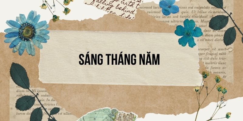 Bài 11: Sáng tháng năm – Tiếng Việt lớp 4 Kết nối tri thức