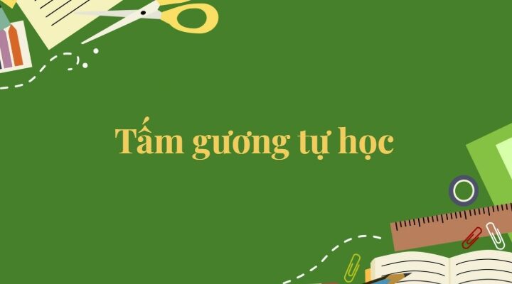 Bài 18: Tấm gương tự học Tiếng Việt lớp 5 Kết nối tri thức