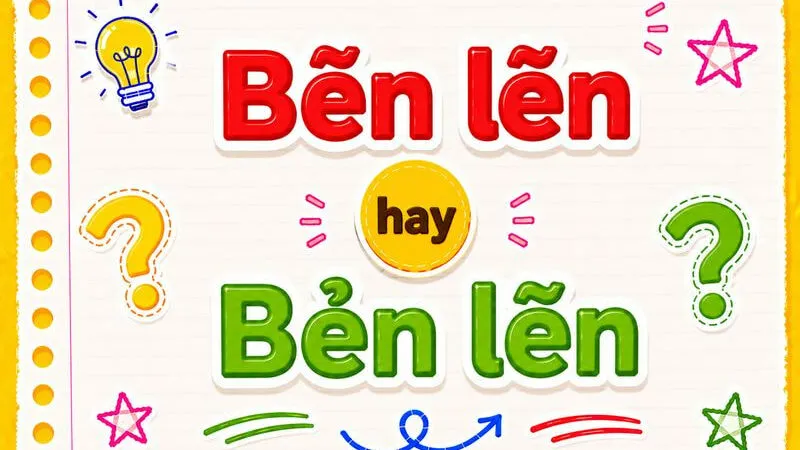 Bẽn lẽn hay bẻn lẽn? Từ nào viết đúng chính tả tiếng Việt chuẩn