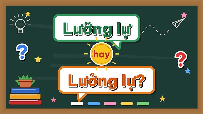 Lưỡng lự hay lưởng lự — từ nào đúng chính tả?