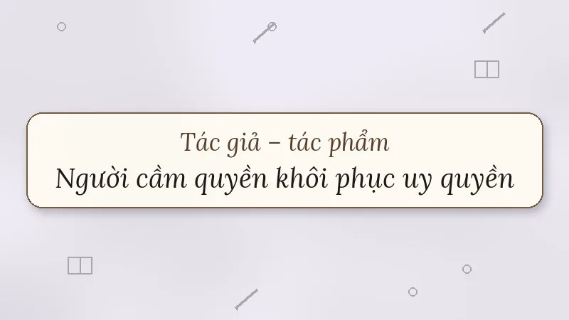 người cầm quyền khôi phục uy quyền huy-gô