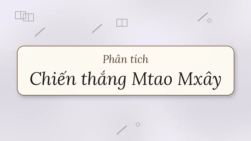 phân tích chiến thắng mtao mxây