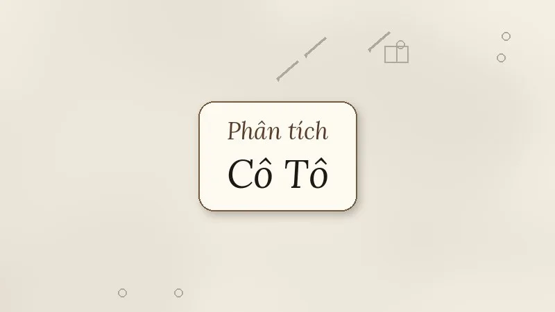 phân tích cô tô